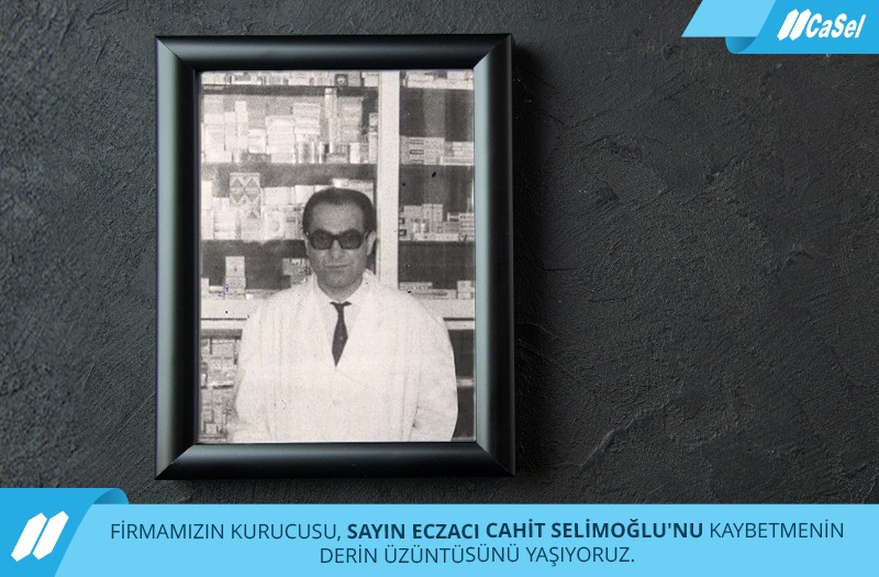 Firmamızın Kurucusu, Sayın Eczacı Cahit Selimoğlu’nu Kaybetmenin Derin Üzüntüsünü Yaşıyoruz.